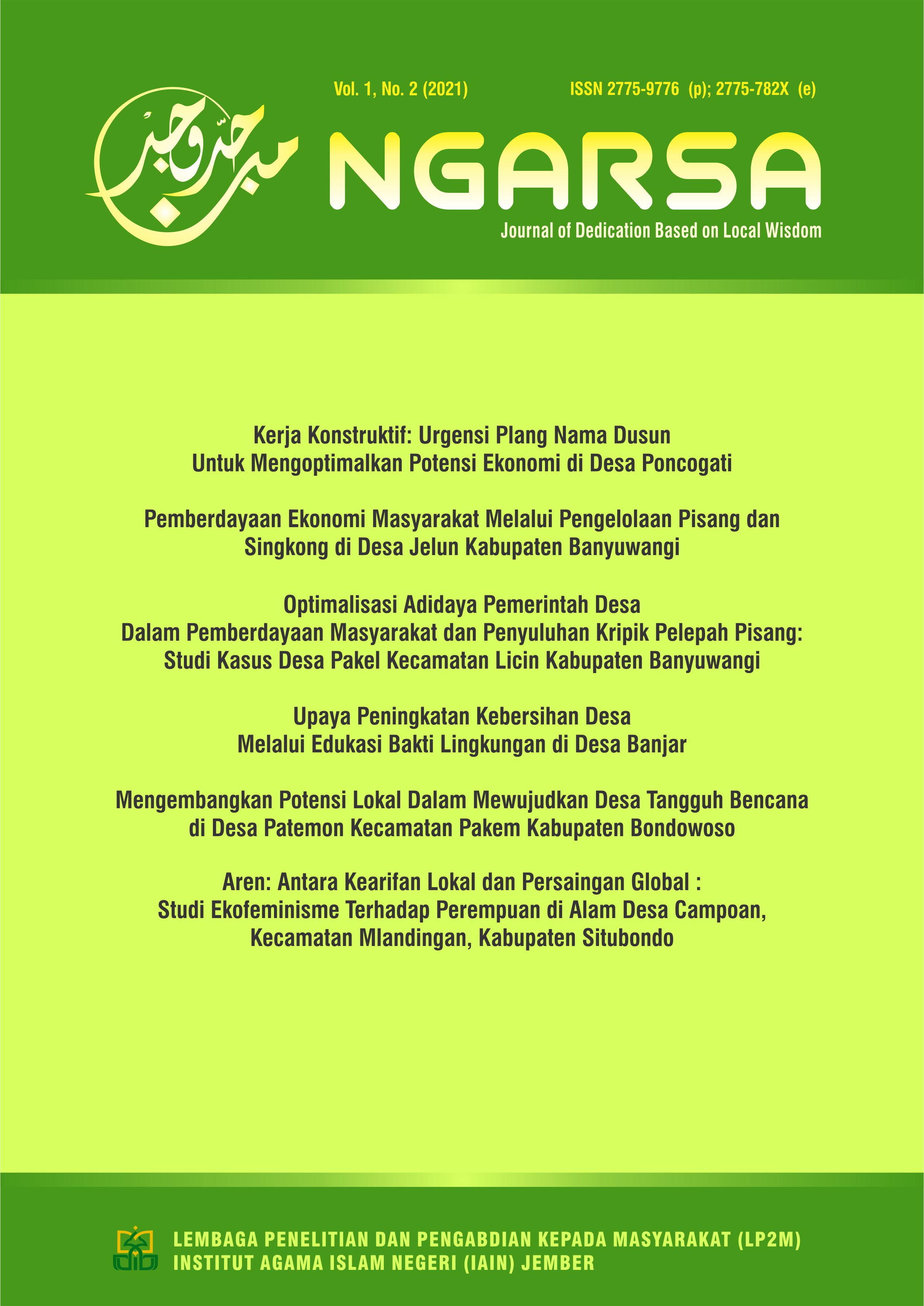 					View Vol. 1 No. 2 (2021): Ngarsa: Journal of Dedication Based on Local Wisdom
				